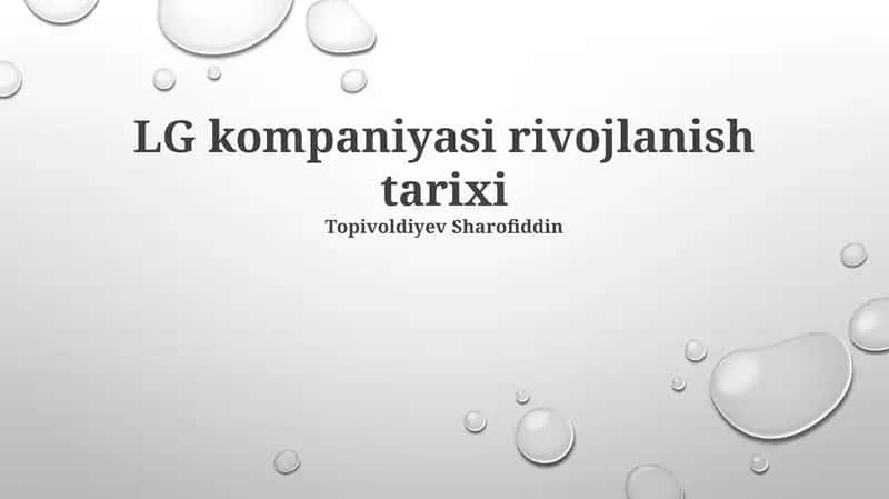 LG kompaniyasi rivojlanish tarixi