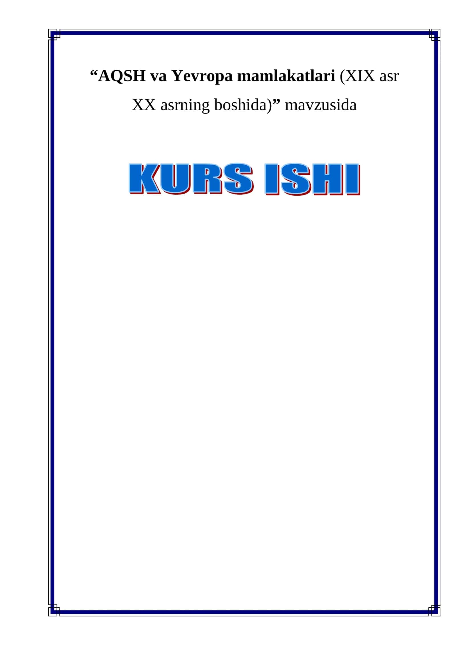 AQSH va Yevropa mamlakatlari (XIX asr XX asrning boshida)