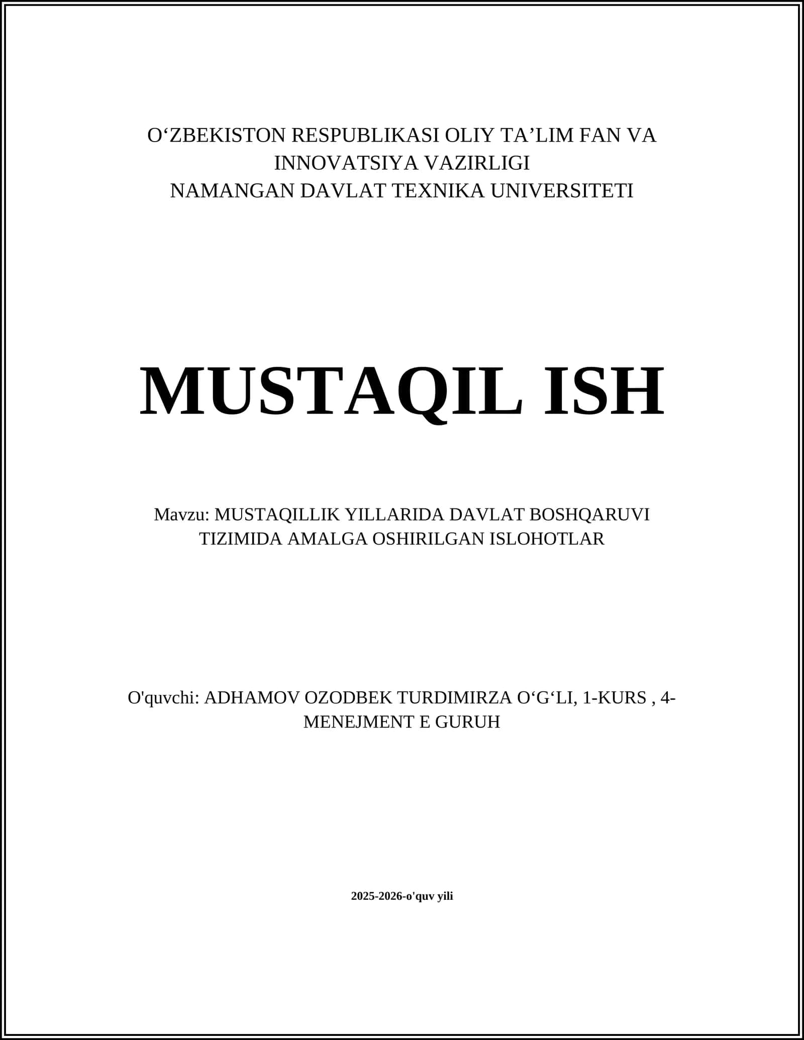 MUSTAQILLIK YILLARIDA DAVLAT BOSHQARUVI TIZIMIDA AMALGA OSHIRILGAN ISLOHOTLAR