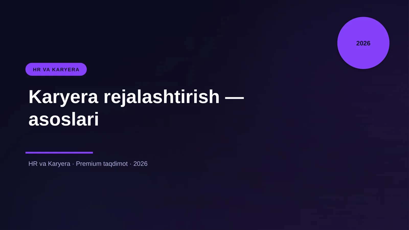 Karyera rejalashtirish — asoslari