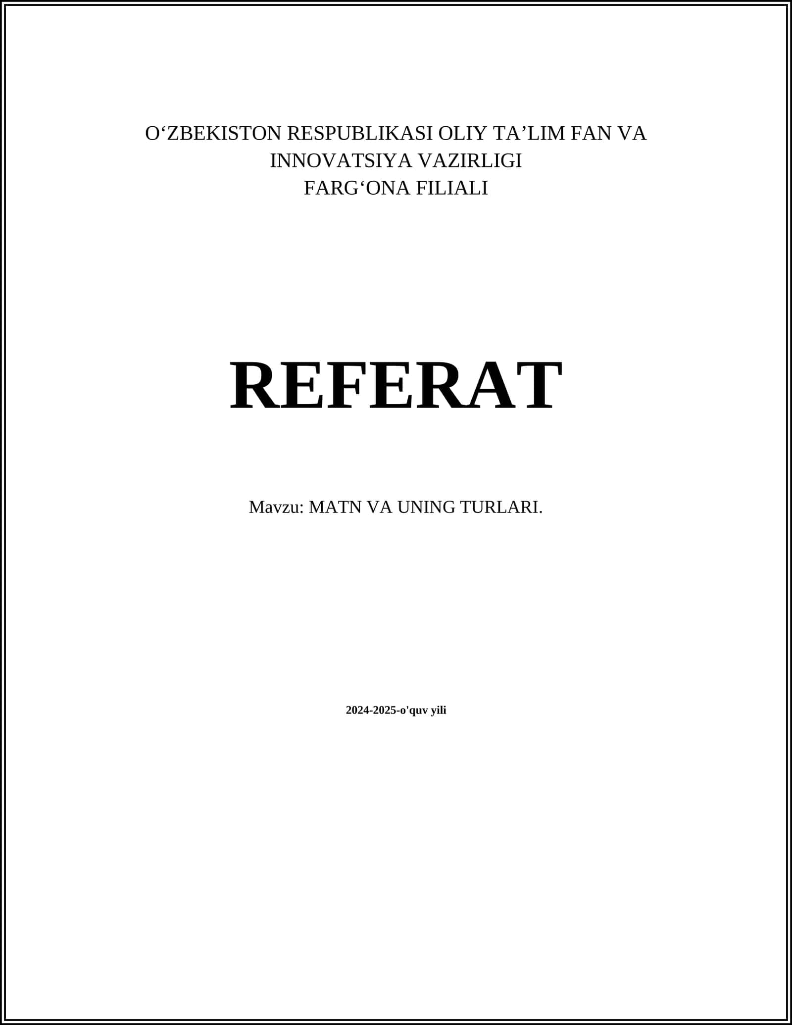 MATN VA UNING TURLARI