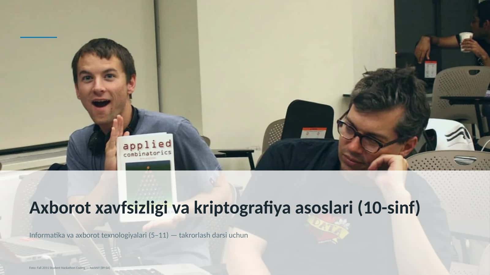 Axborot xavfsizligi va kriptografiya asoslari (10-sinf)