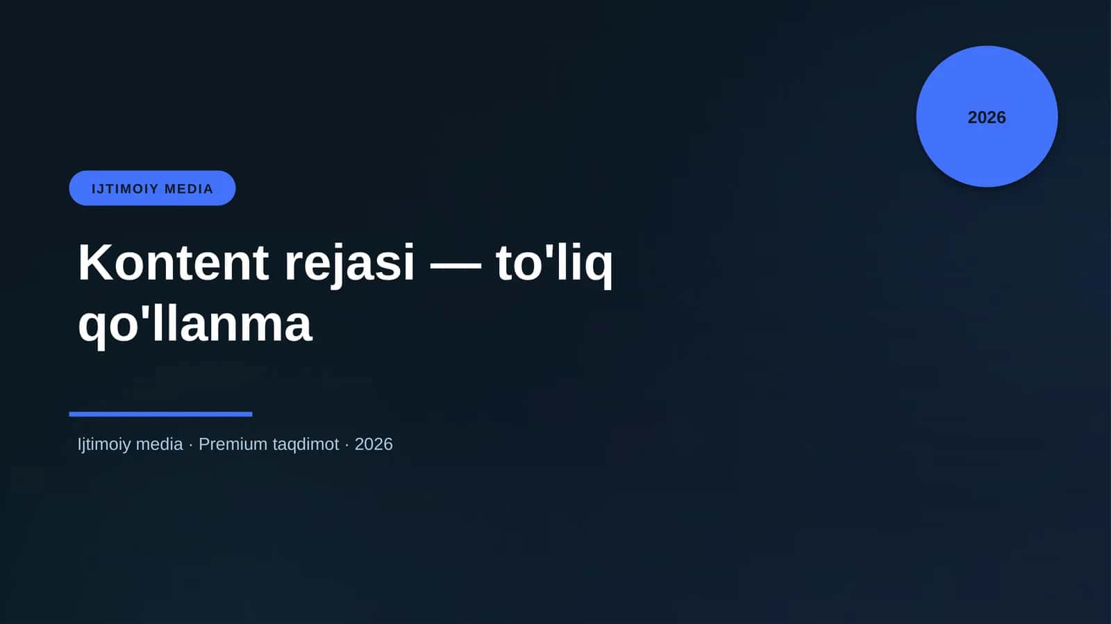 Kontent rejasi — to'liq qo'llanma
