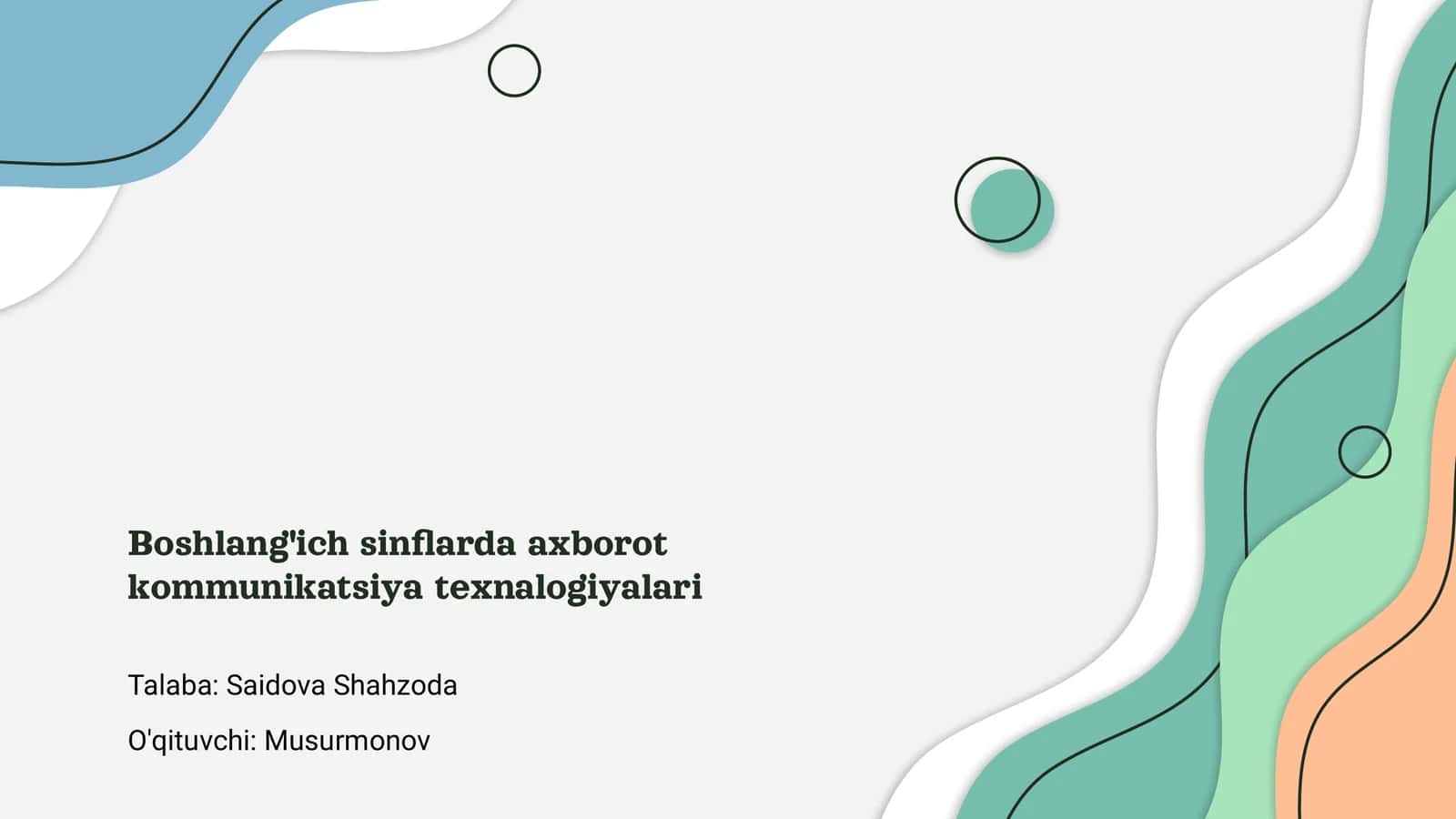 Boshlang'ich sinflarda axborot kommunikatsiya texnologiyalari