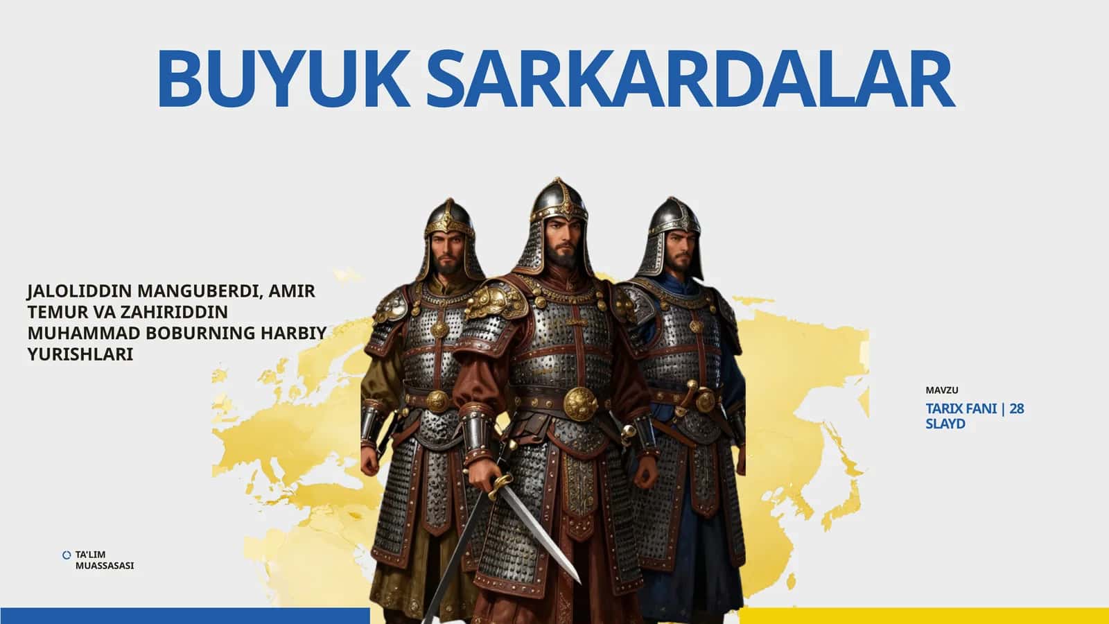 CHQBT. 10-sinf. Buyuk sarkardalar