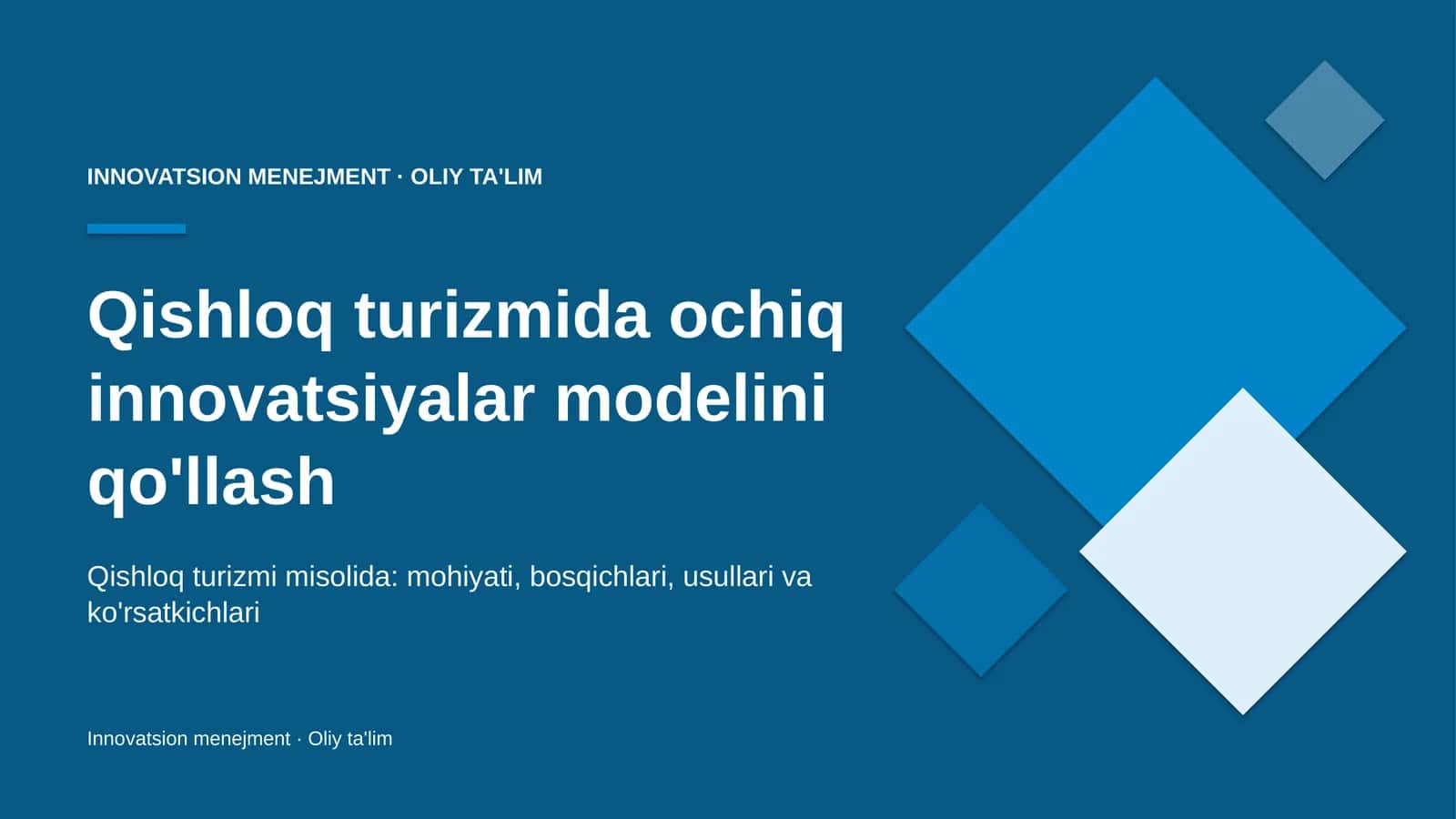 Qishloq turizmida ochiq innovatsiyalar modelini qo'llash