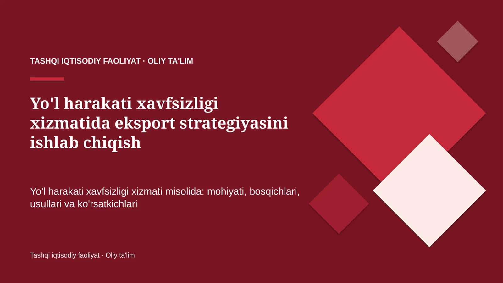 yo'l harakati xavfsizligi xizmatida eksport strategiyasini ishlab chiqish 5180