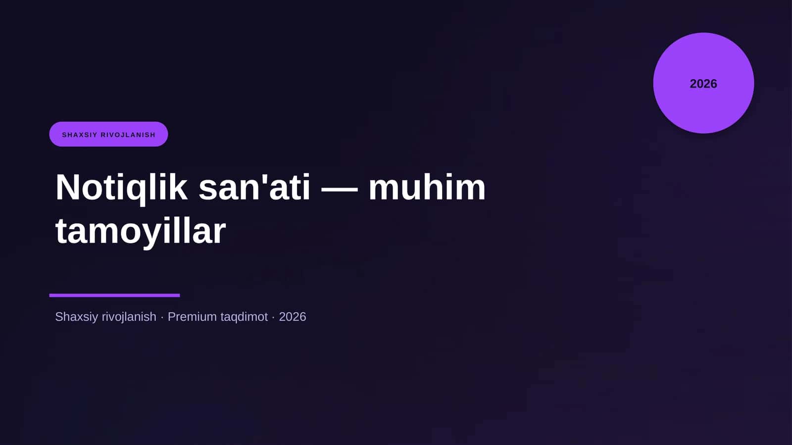 Notiqlik san'ati — muhim tamoyillar