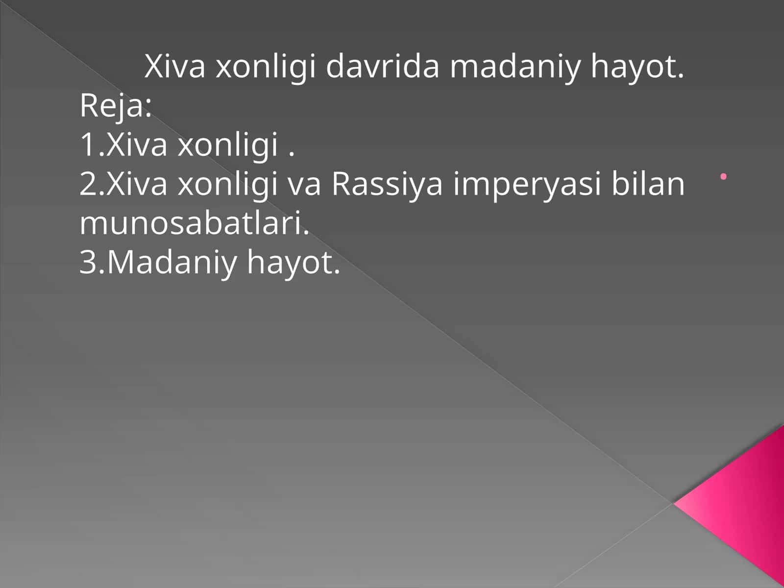 Xiva xonligi davrida madaniy hayot