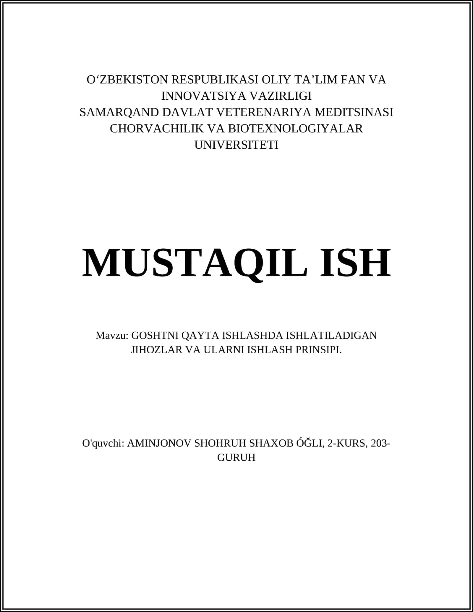 GOSHTNI QAYTA ISHLASHDA ISHLATILADIGAN JIHOZLAR VA ULARNI ISHLASH PRINSIPI