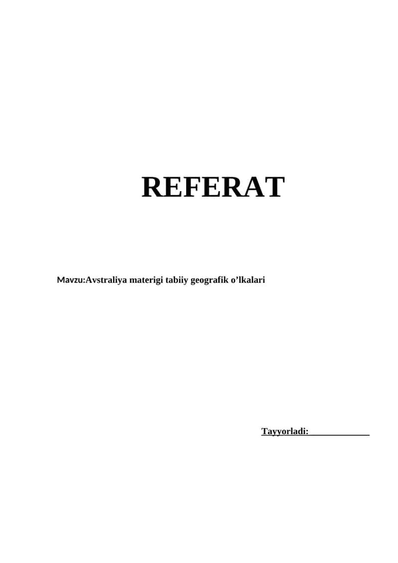 Avstraliya materigi tabiiy geografik o’lkalari