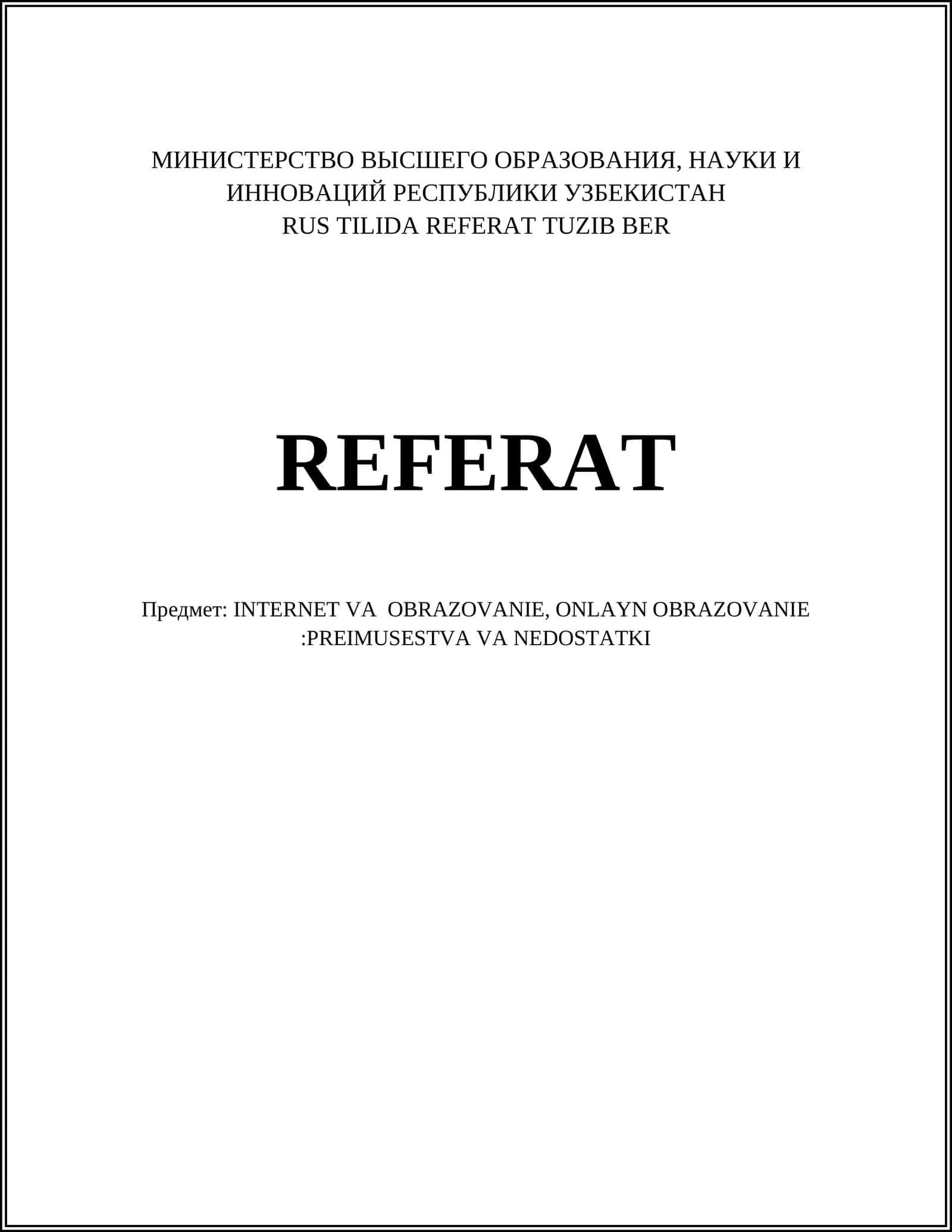 INTERNET VA OBRAZOVANIE, ONLAYN OBRAZOVANIE:PREIMUSESTVA VA NEDOSTATKI