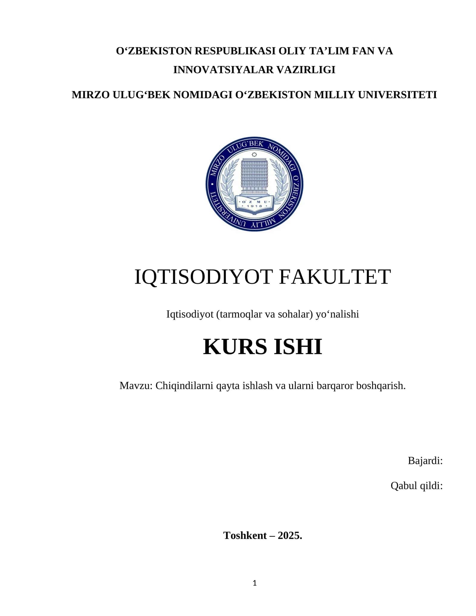 Chiqindilarni qayta ishlash va ularni barqaror boshqarish
