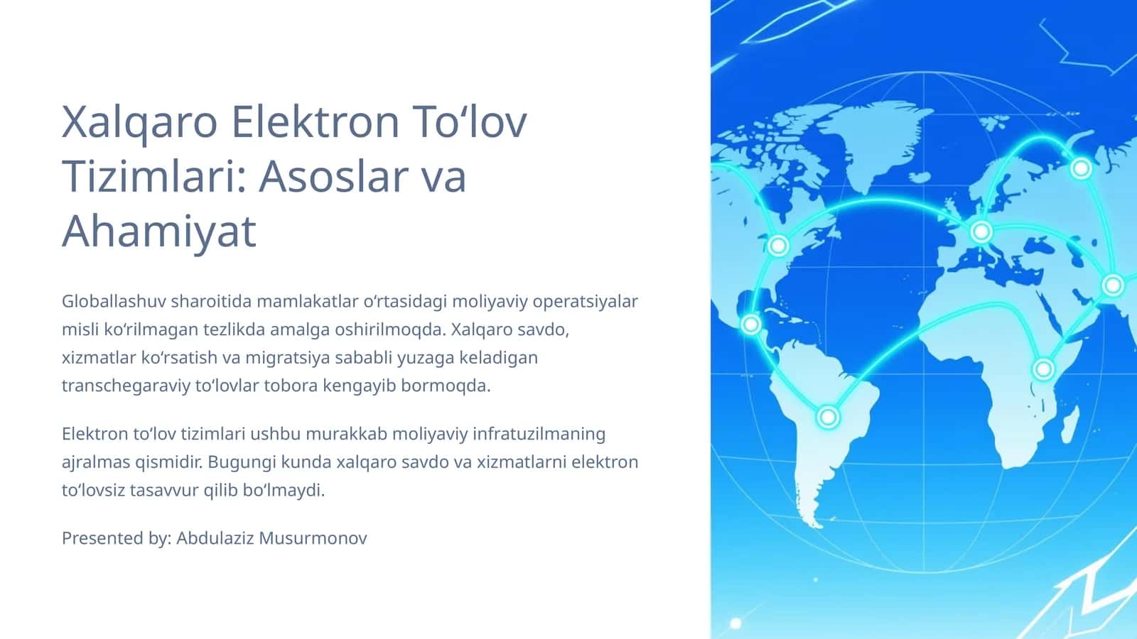 Xalqaro elektron to‘lov tizimlari asoslar va ahamiyat