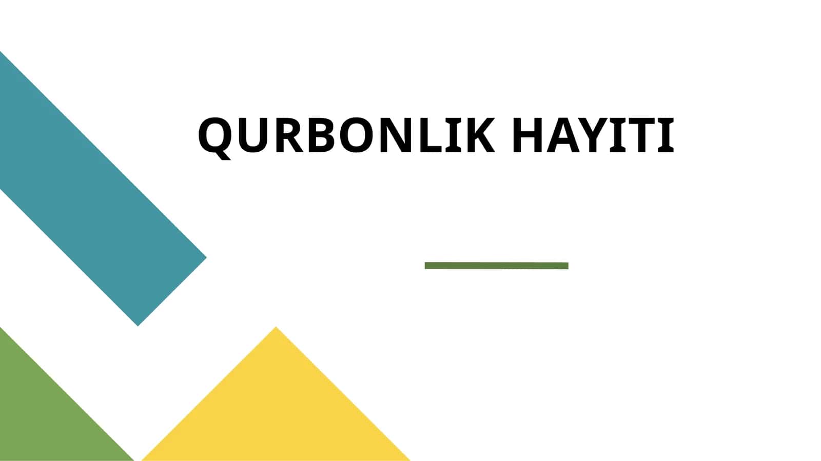 QURBONLIK HAYITI