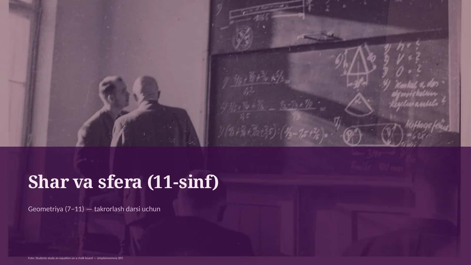 Shar va sfera (11-sinf)