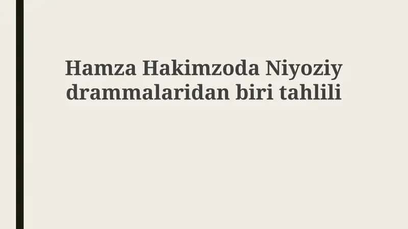 Hamza Hakimzoda Niyoziydrammalari