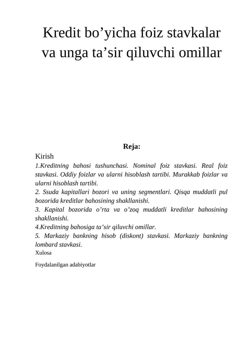 Kredit bo’yicha foiz stavkalar va unga ta’sir qiluvchi omillar