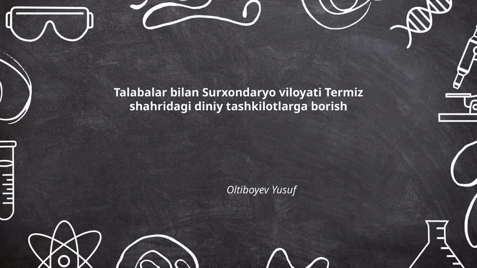 Diniy tashkilotlarga borish