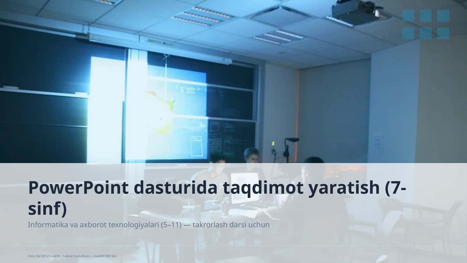 PowerPoint dasturida taqdimot yaratish (7-sinf)