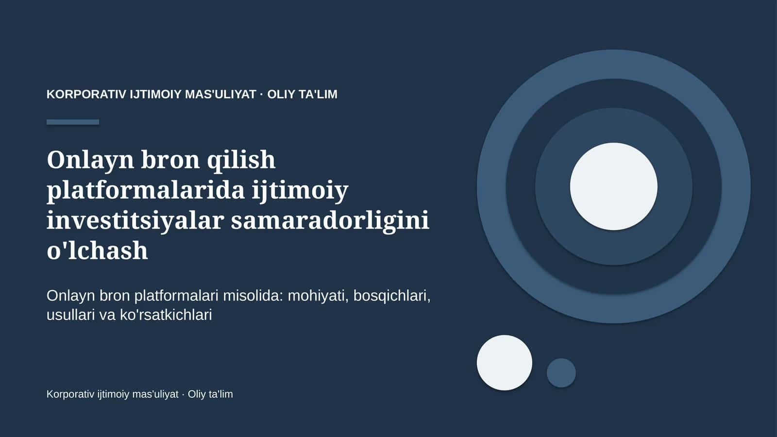Onlayn bron qilish platformalarida ijtimoiy investitsiyalar samaradorligini o'lchash