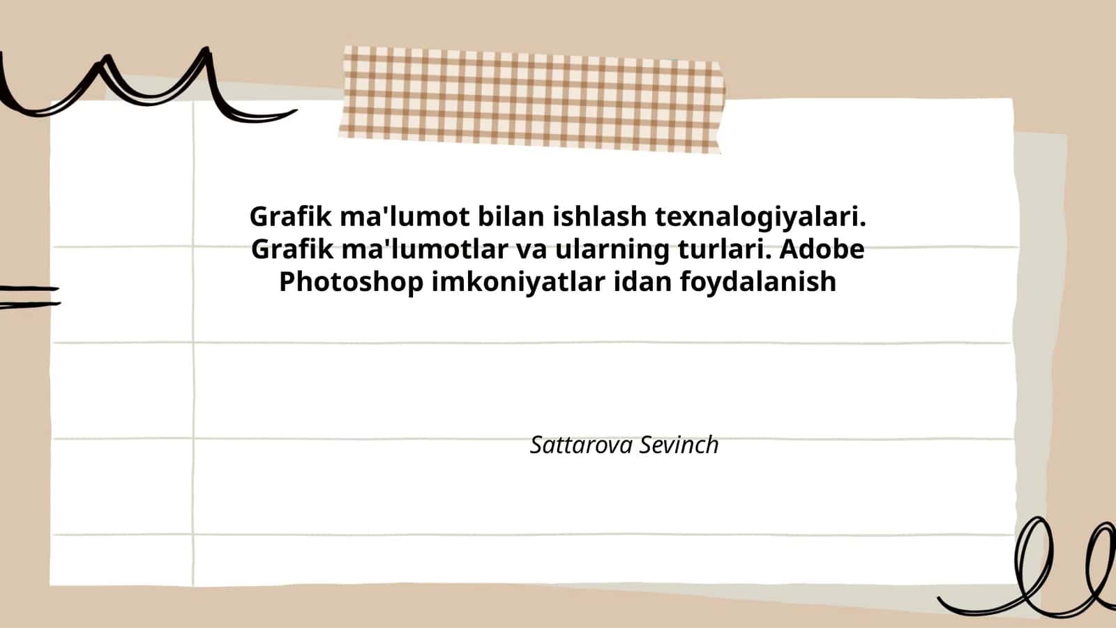 Grafik ma'lumot bilan ishlash texnalogiyalari
