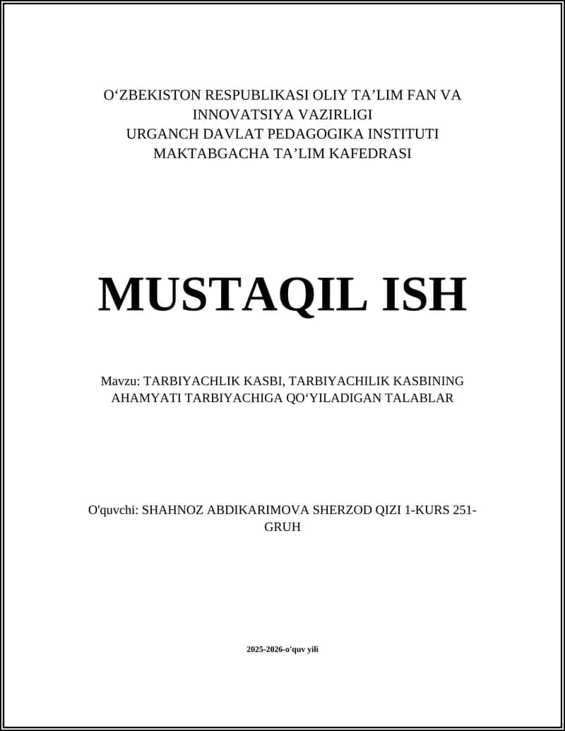 TARBIYACHLIK KASBINING AHAMYATI