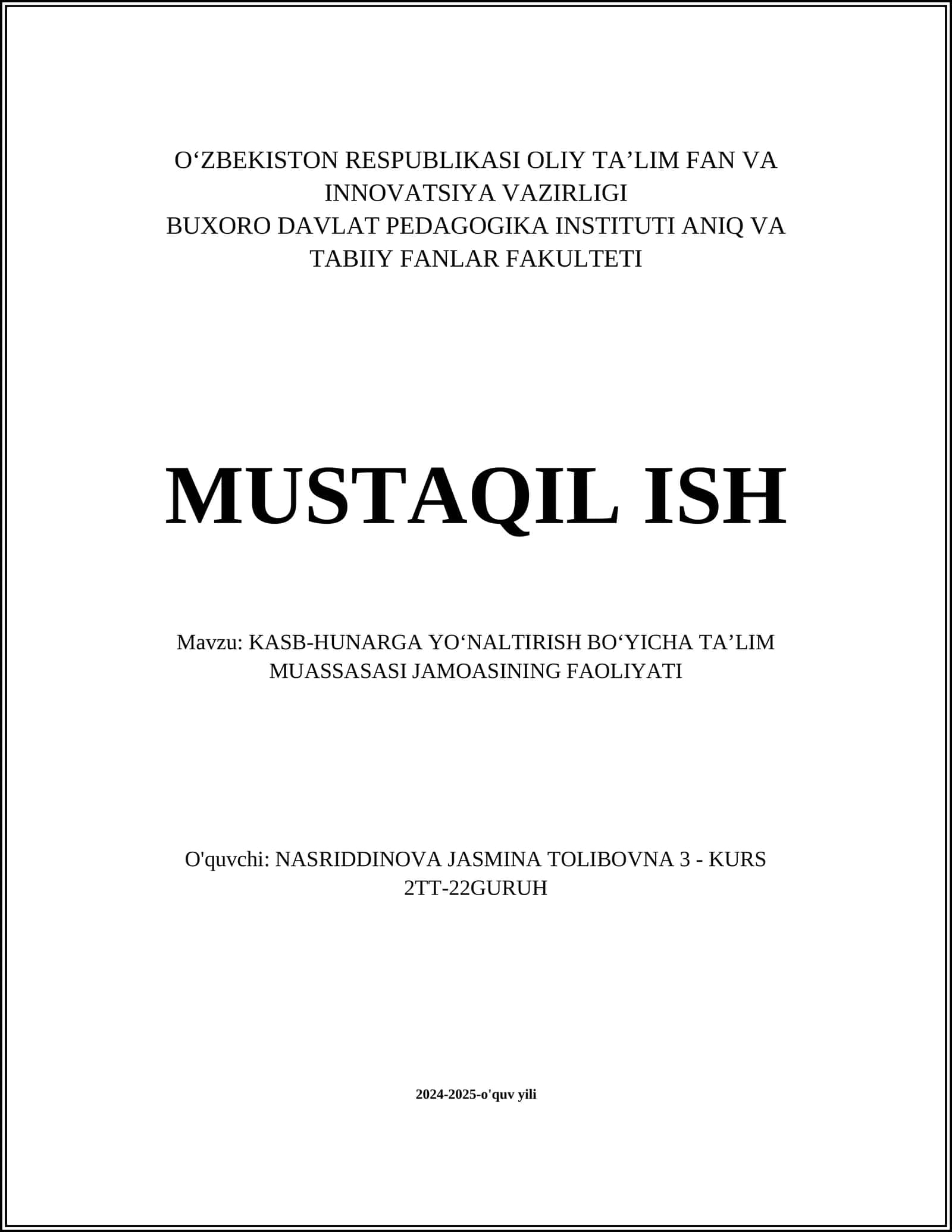 KASB-HUNARGA YO‘NALTIRISH BO‘YICHA TA’LIM MUASSASASI JAMOASINING FAOLIYATI