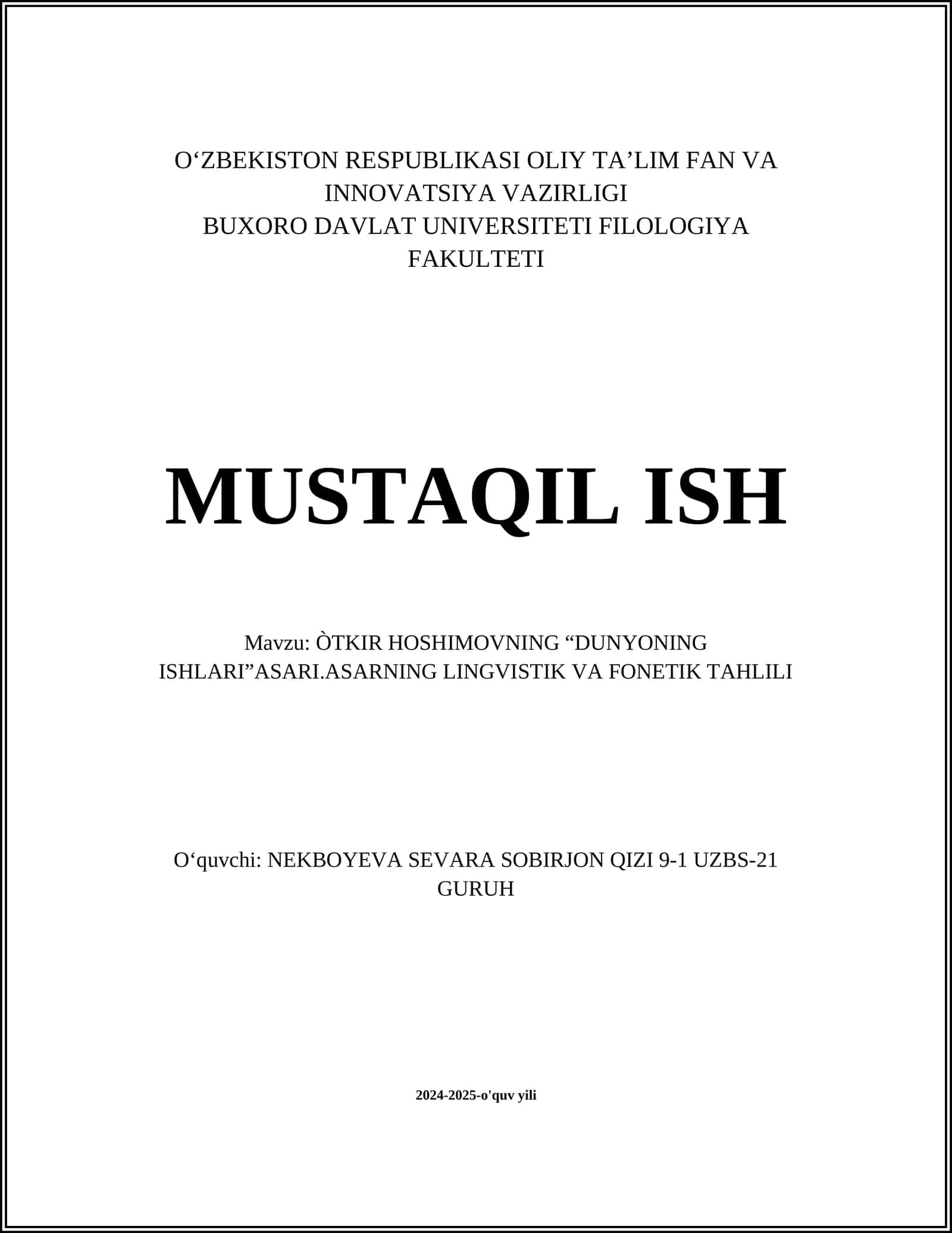 O‘TKIR HOSHIMOVNING “DUNYONING ISHLARI”ASARI.ASARNING LINGVISTIK VA FONETIK TAHLILI