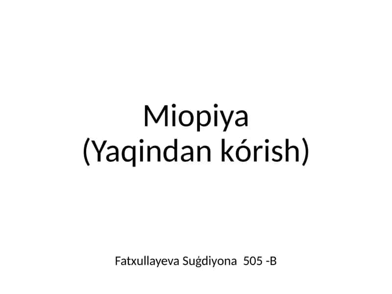 Miopiya(Yaqindankórish)