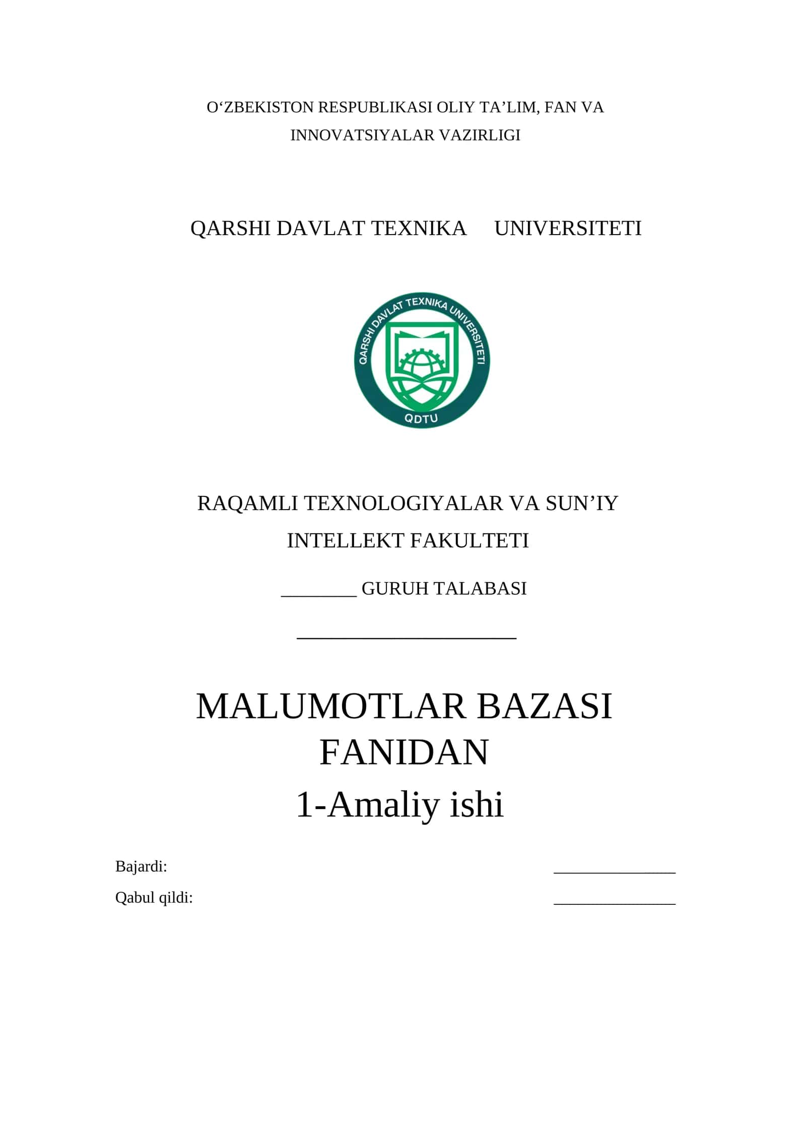 1-Amaliy ish.Ma'lumotlar bazasini loyihalash.Relyatsion MB loyihalash va SQL DDL