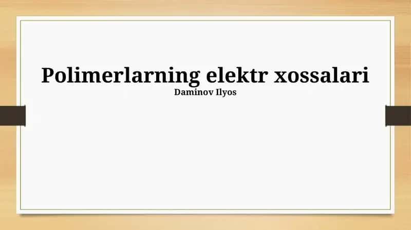 Polimerlarning Elektr Xossalari