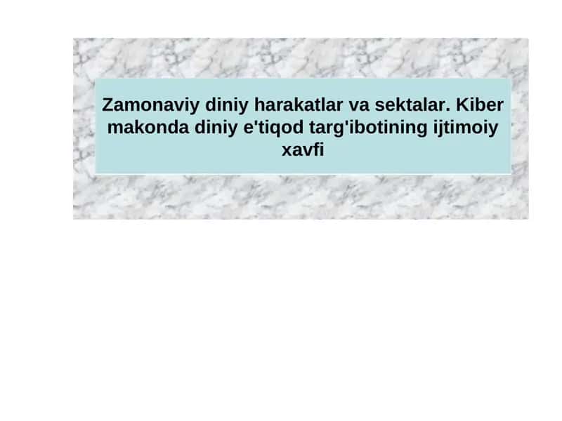 Zamonaviy diniy harakatlar va sektalar