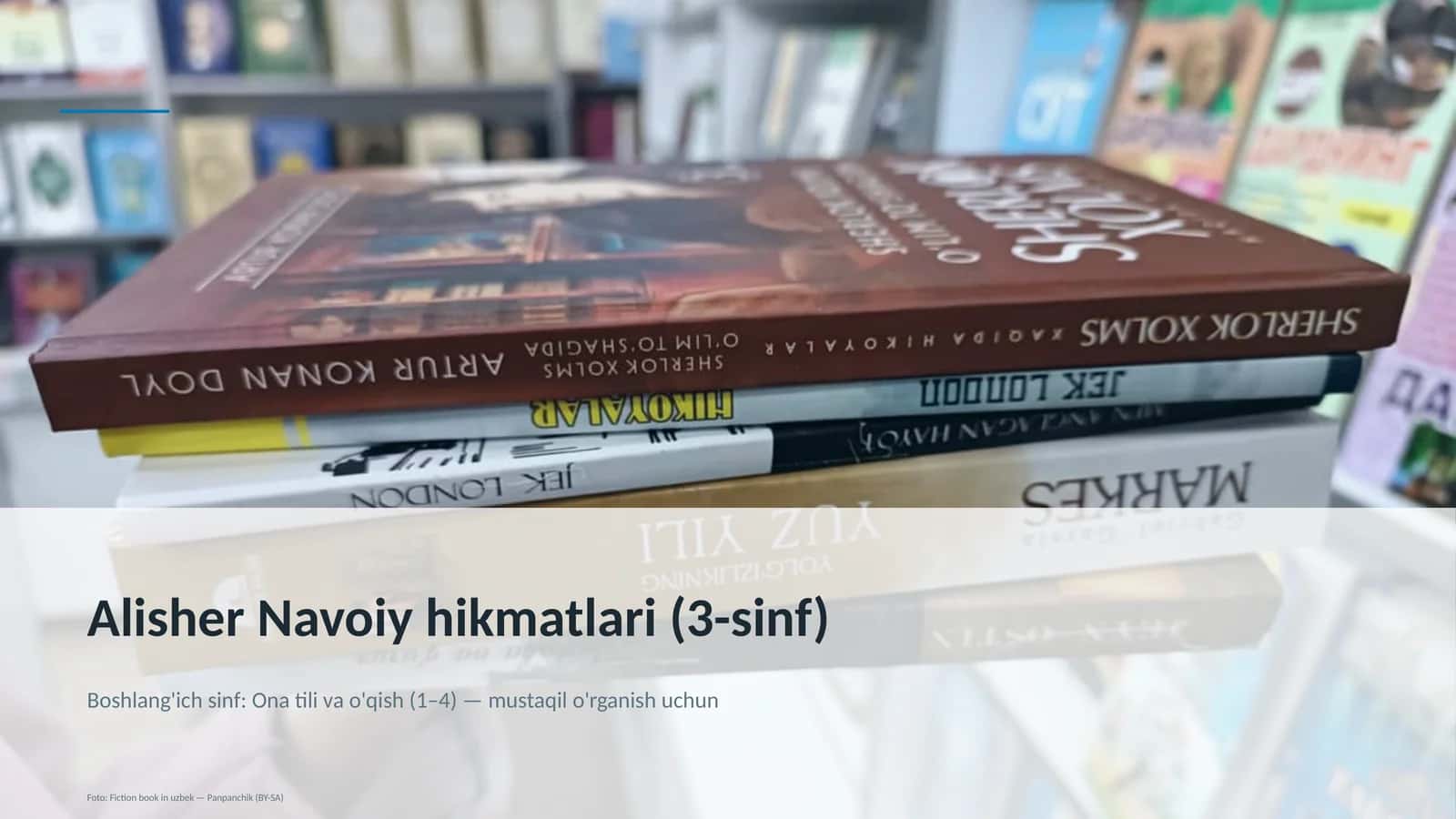Alisher Navoiy hikmatlari (3-sinf)