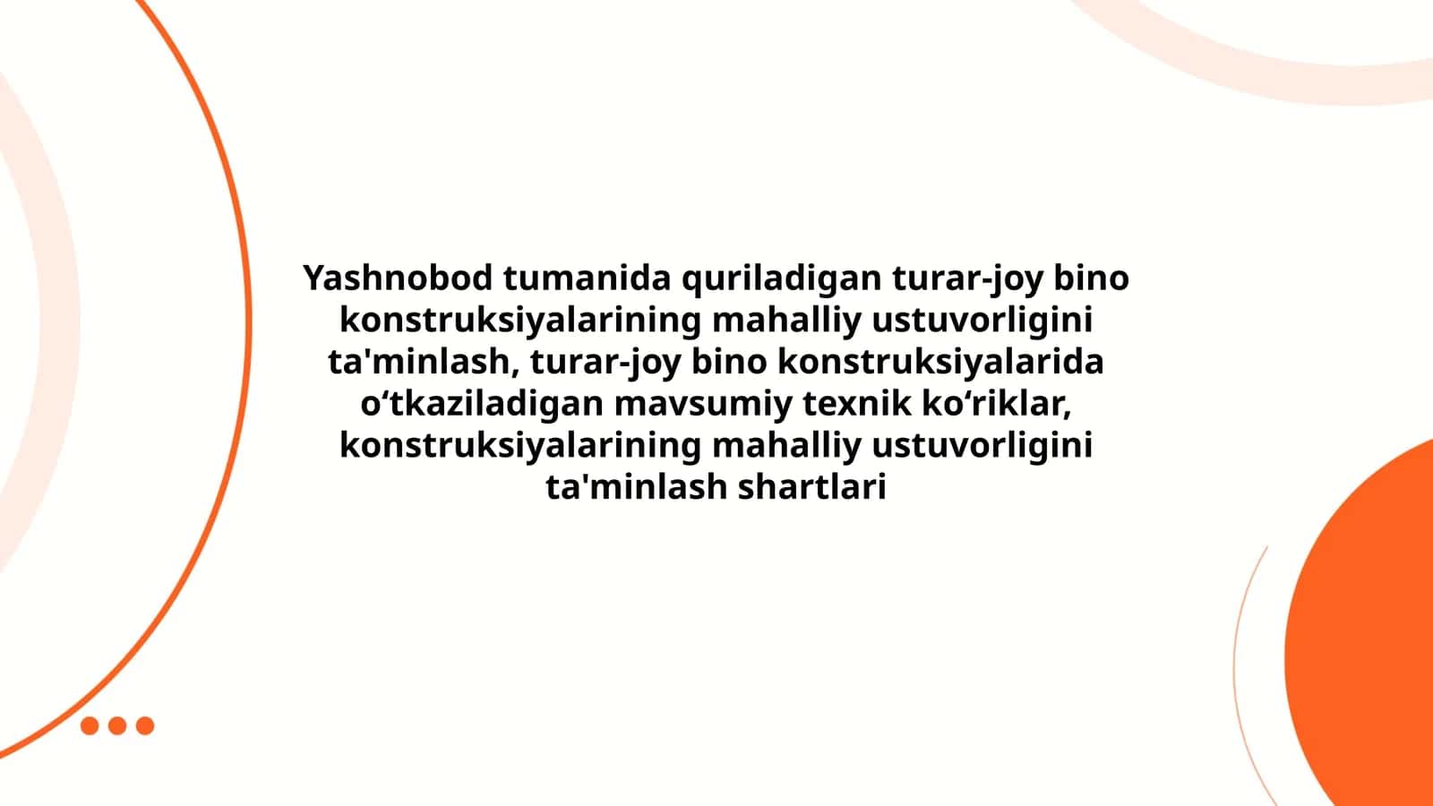 Yashnobod tumanida quriladigan turar-joy bino konstruksiyalari