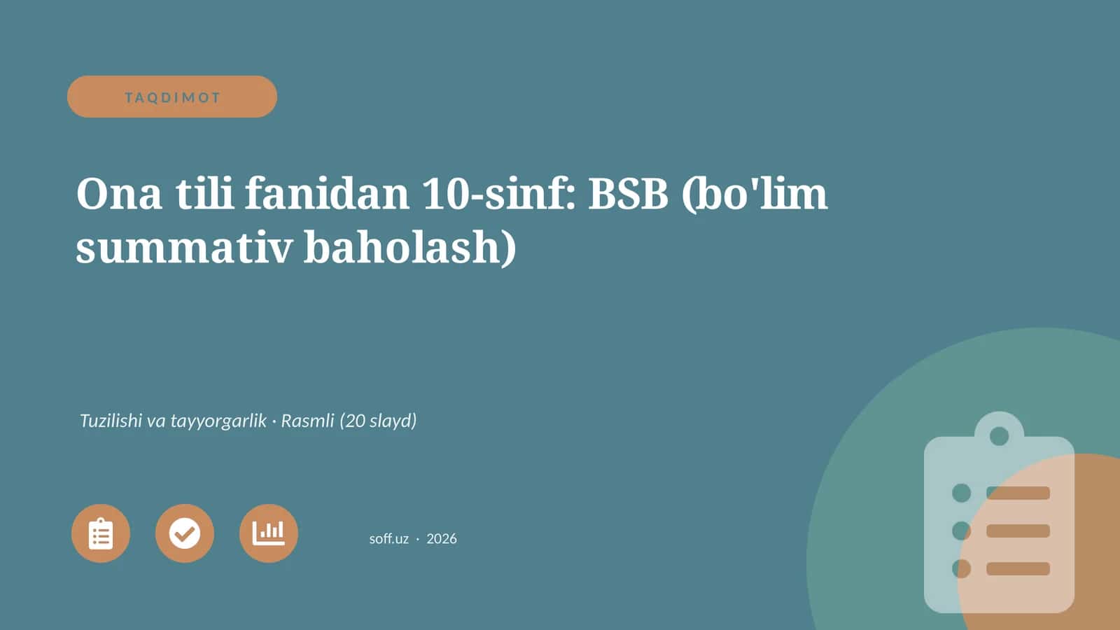 Ona tili fanidan 10-sinf: BSB (bo'lim summativ baholash)