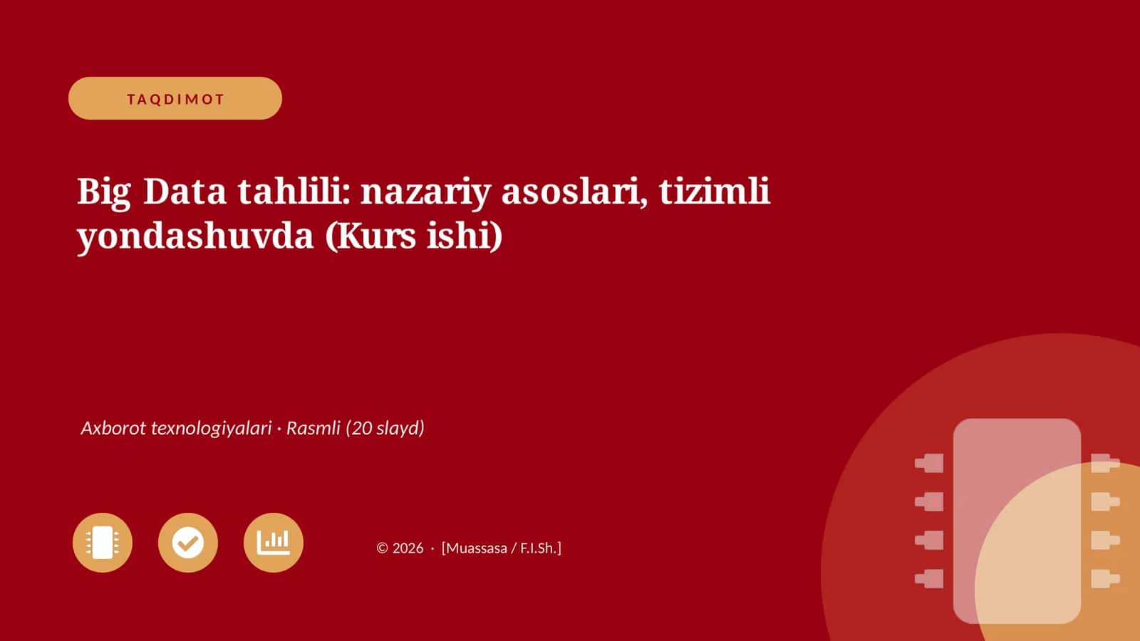 Big Data tahlili: nazariy asoslari, tizimli yondashuvda (Kurs ishi)