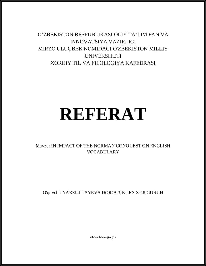 IN IMPACT OF THE NORMAN CONQUEST ON ENGLISH VOCABULARY