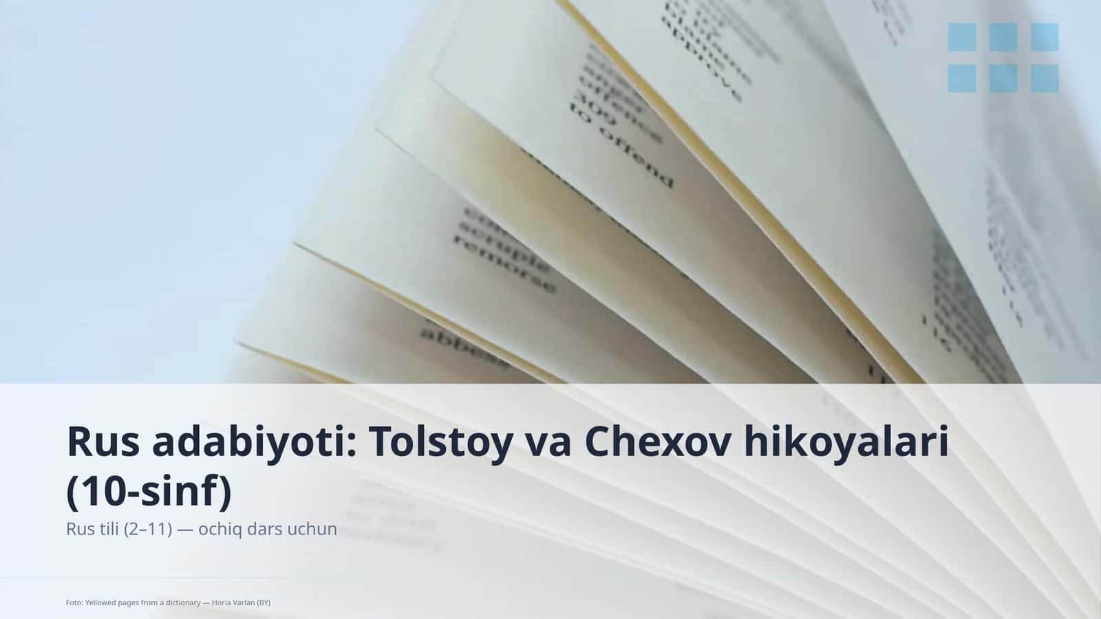 Rus adabiyoti: Tolstoy va Chexov hikoyalari (10-sinf)