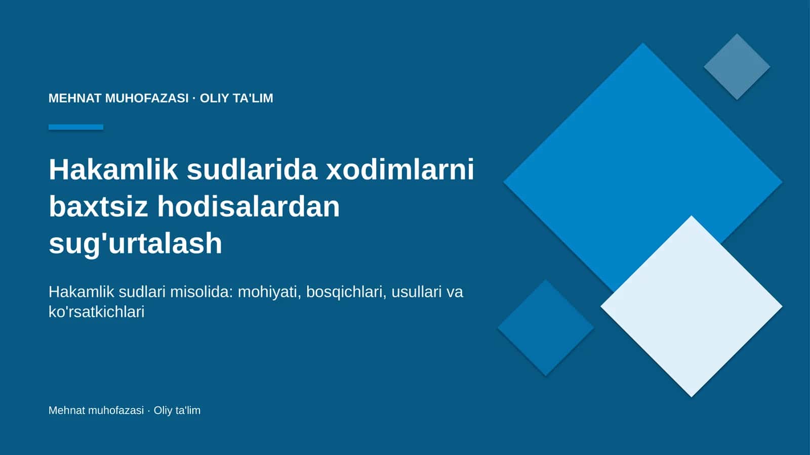 Hakamlik sudlarida xodimlarni baxtsiz hodisalardan sug'urtalash