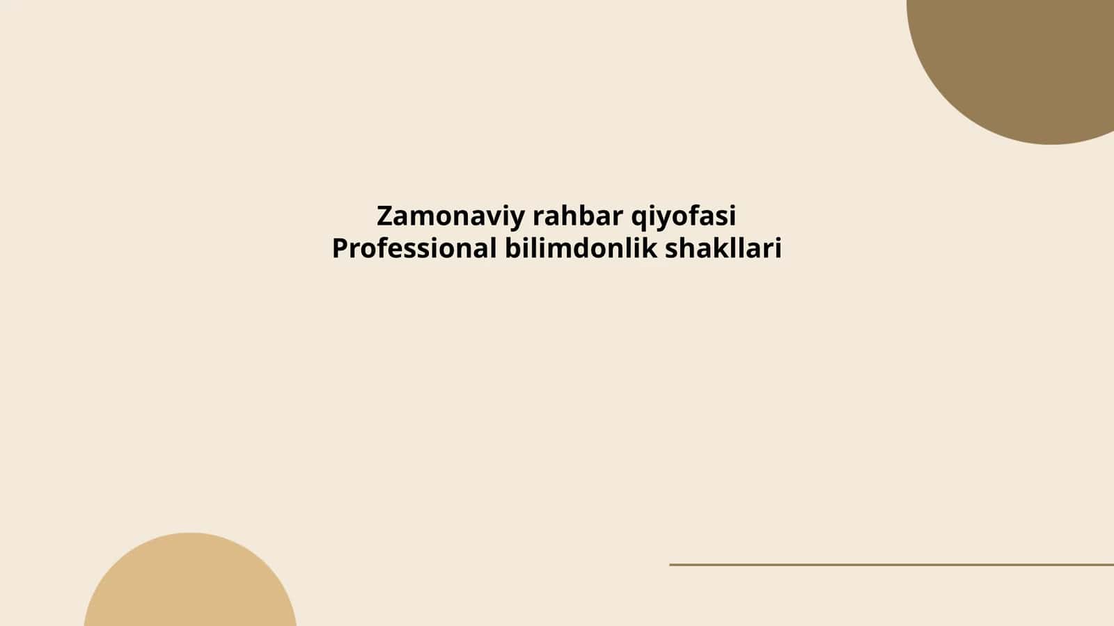 Zamonaviy rahbar qiyofasi