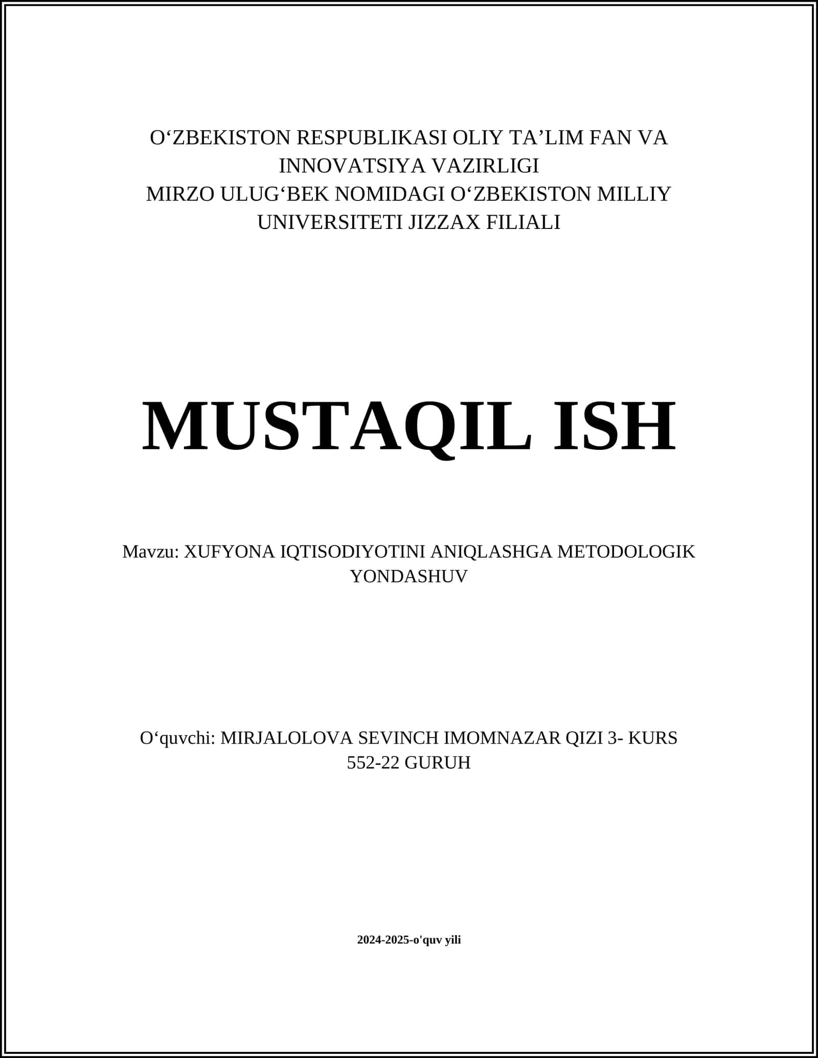 XUFYONA IQTISODIYOTINI ANIQLASHGA METODOLOGIK YONDASHUV