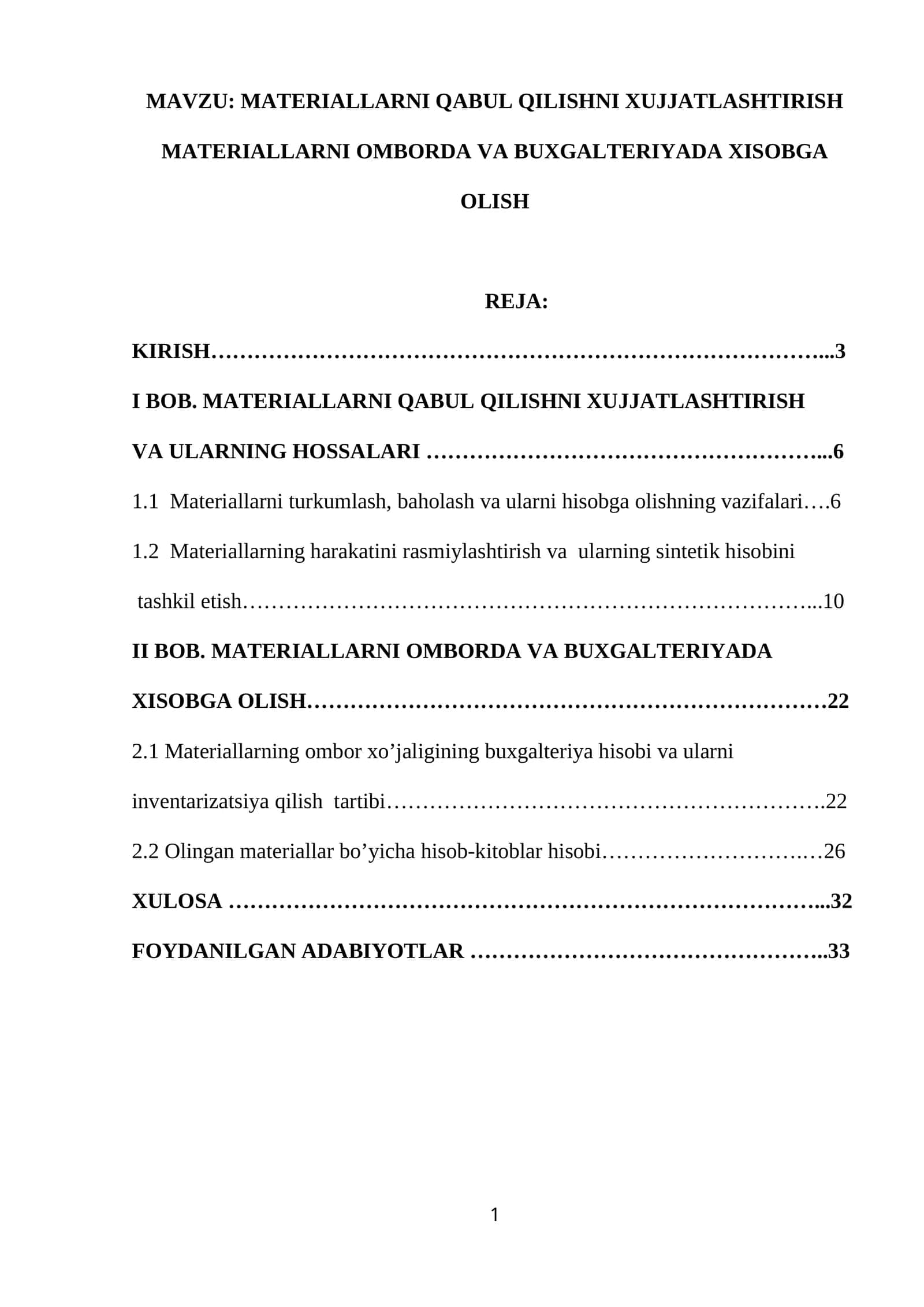 MATERIALLARNI QABUL QILISHNI XUJJATLASHTIRISH MATERIALLARNI OMBORDA VA BUXGALTERIYADA XISOBGA OLISH