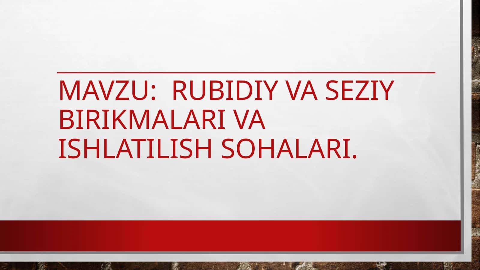 Rubidiy va ishlash sohalari