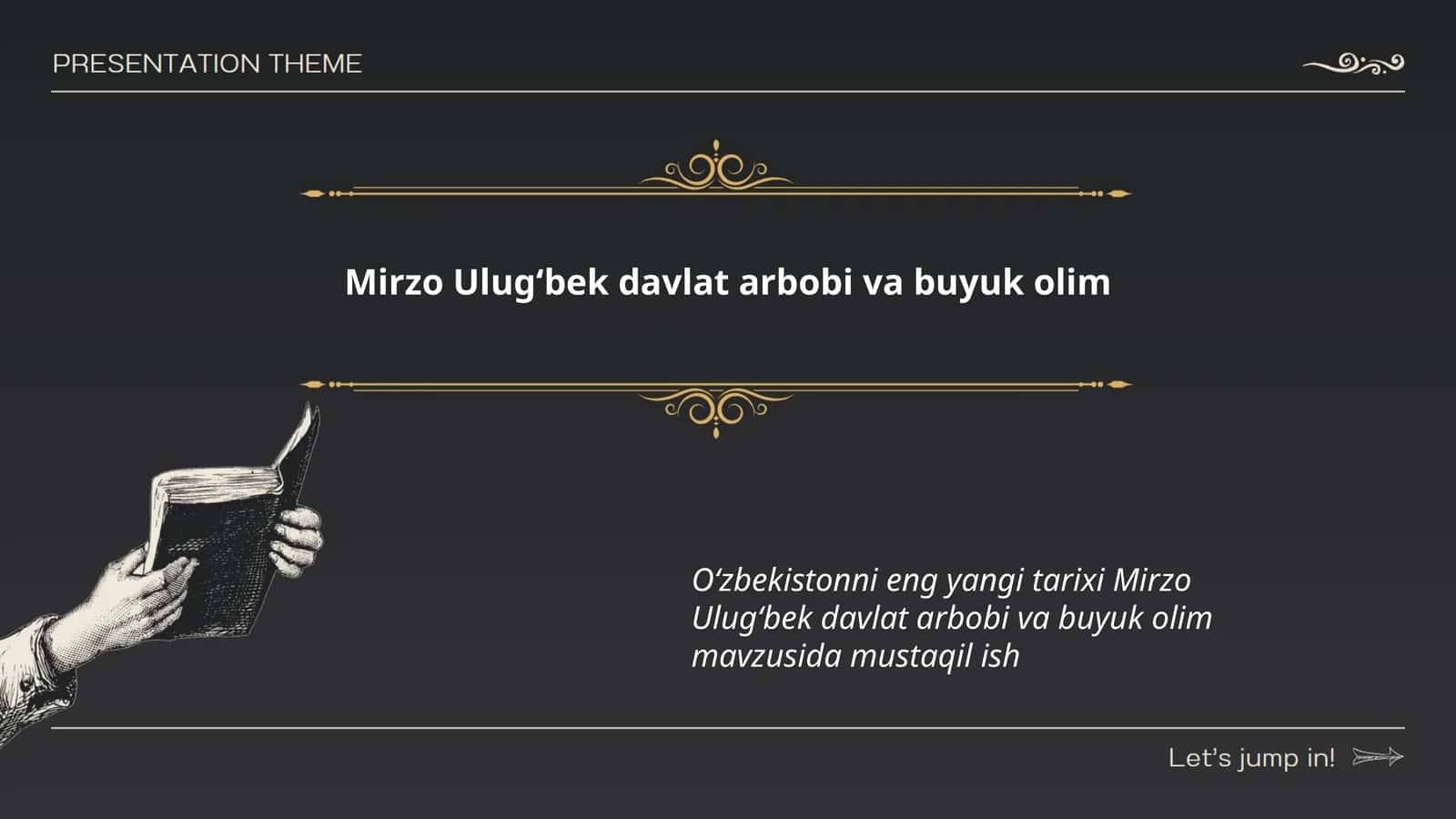 Mirzo Ulugʻbek davlat arbobi va buyuk olim