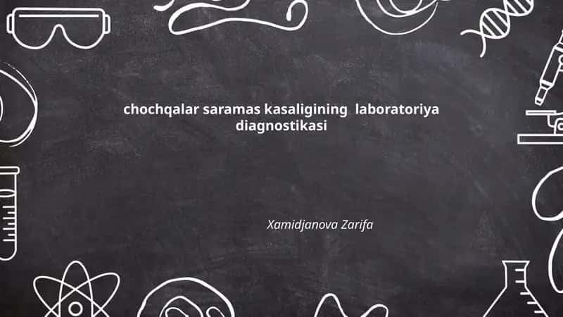 Choçqalar saramas kasalligining laboratoriya diagnostikasi