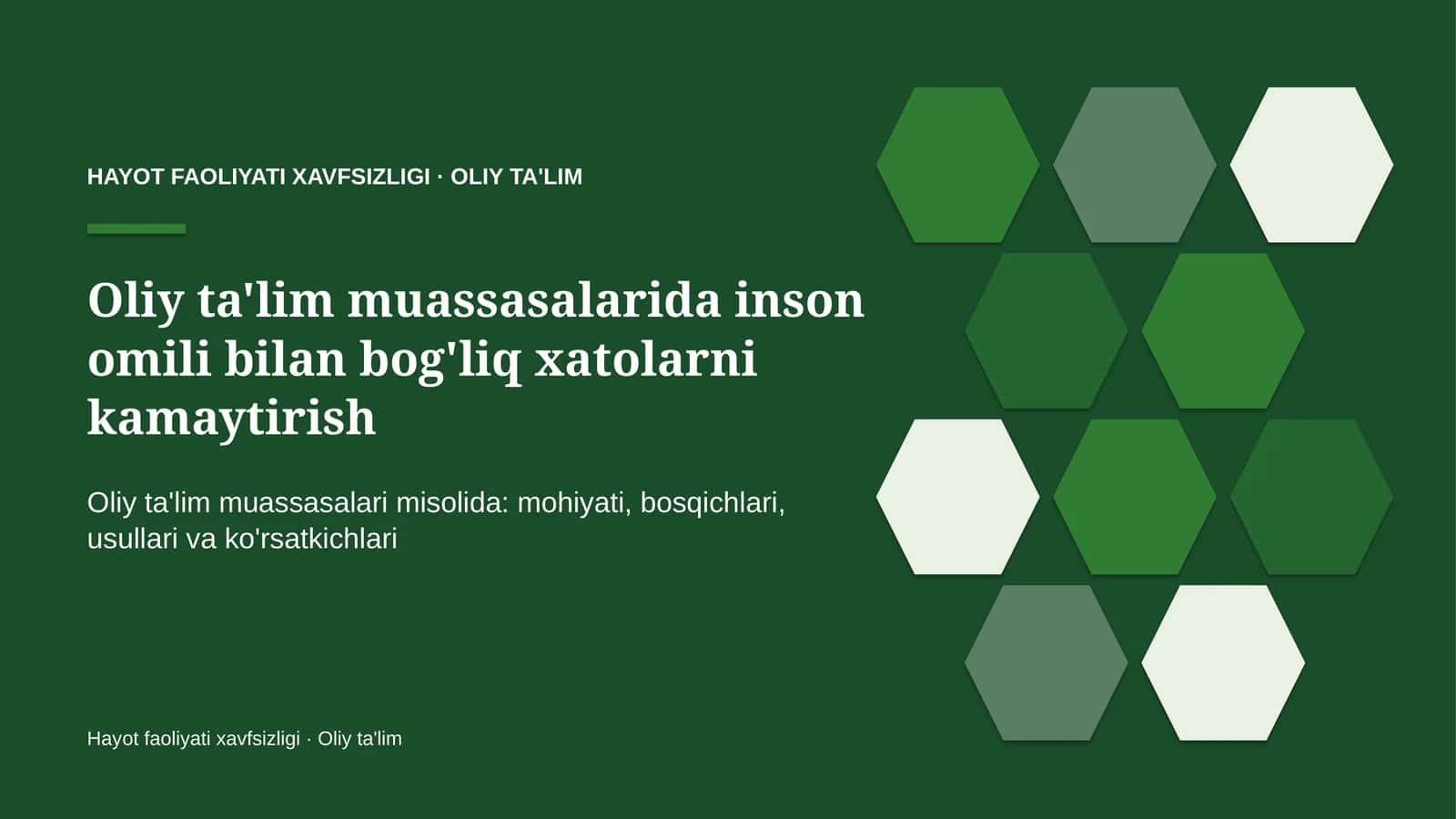 oliy ta'lim muassasalarida inson omili bilan bog'liq xatolarni kamaytirish 4038