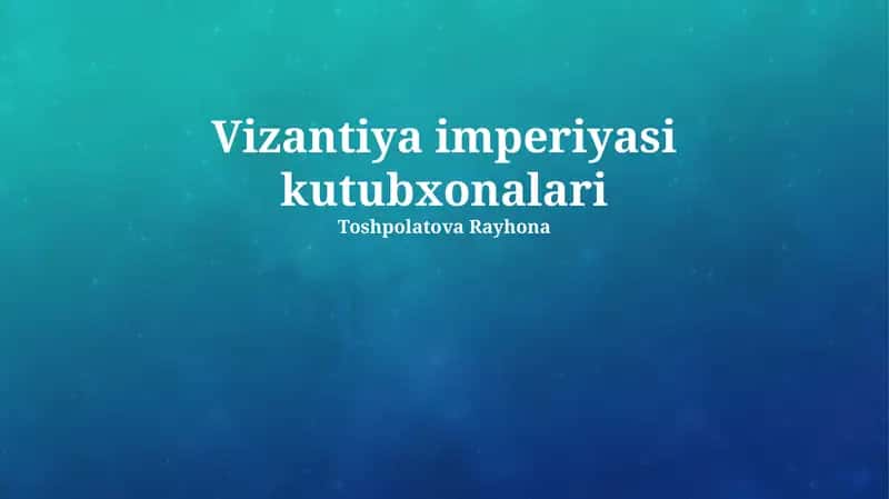 Vizantiya imperiyasi kutubxonalari