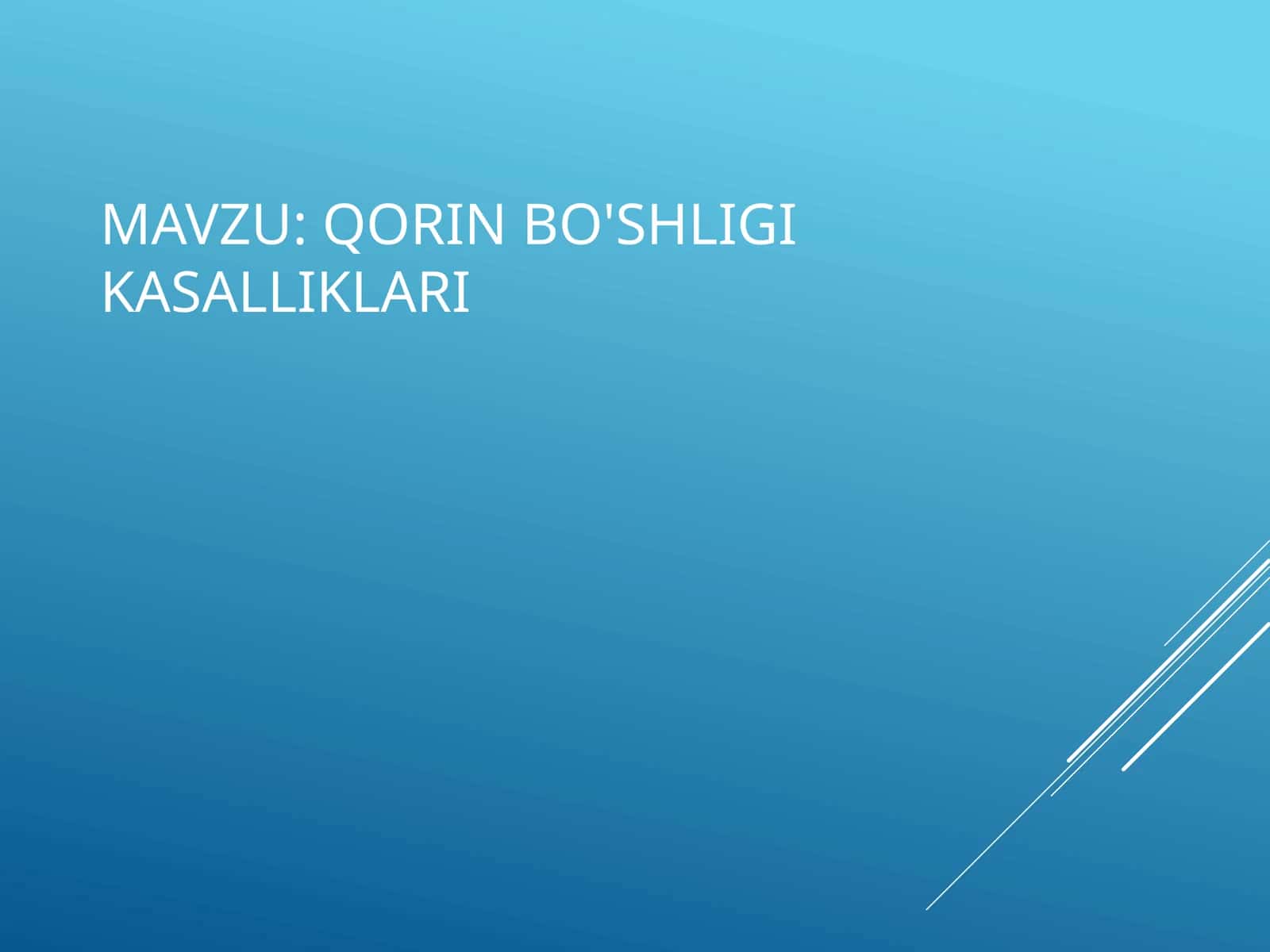 Qorin bo'shligi kasalliklari