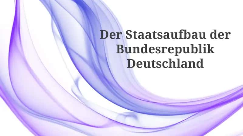 DerStaatsaufbauderBundesrepublikDeutschland